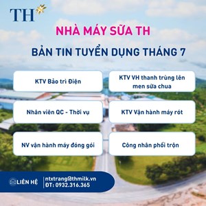 TH Milk Factory - Nghia Dan, Nghe An is recruiting